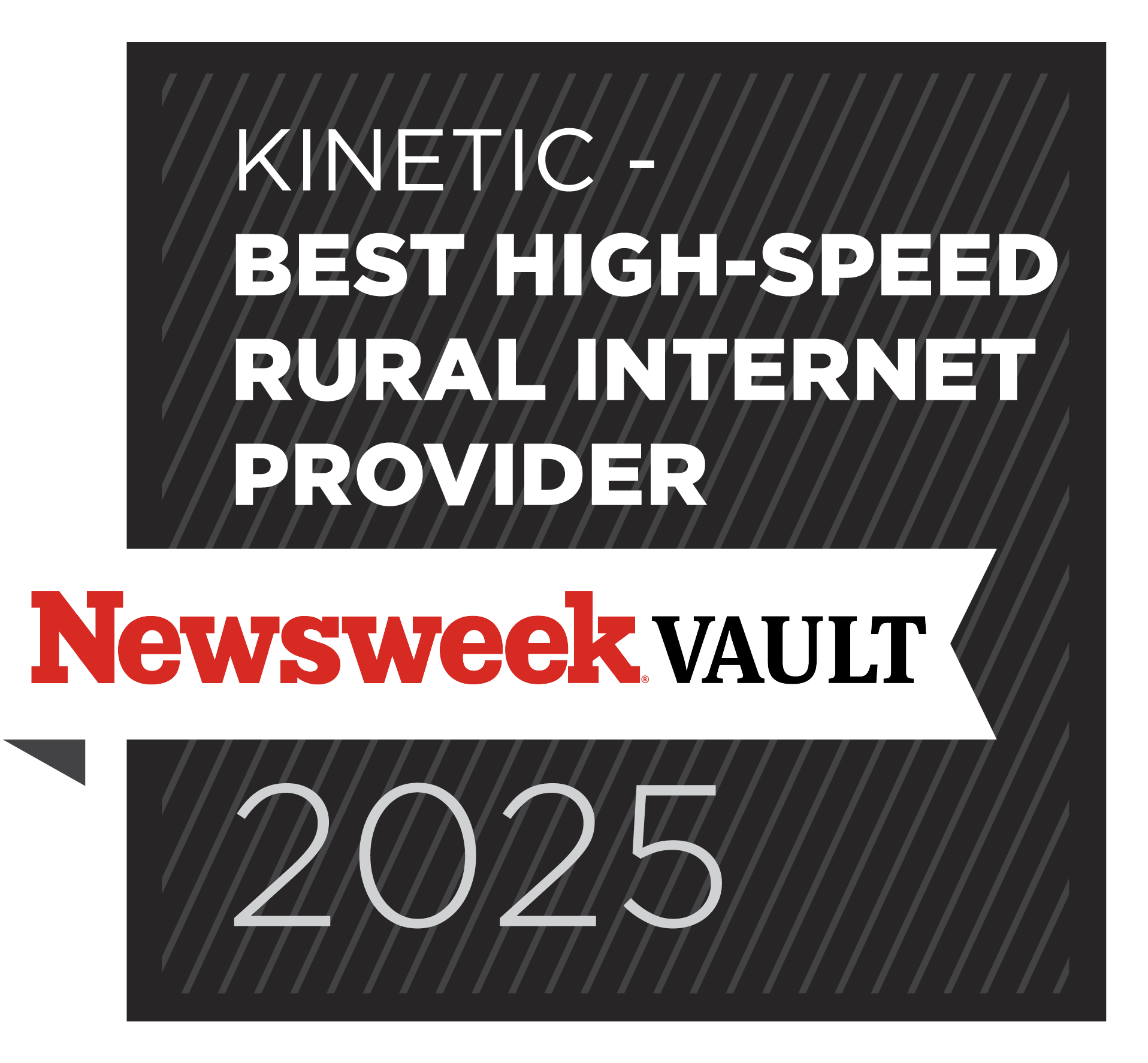 Newsweek Vault 2025 Best High-Speed Rural Internet Provider